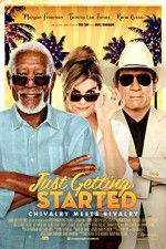 Watch Just Getting Started Movies123