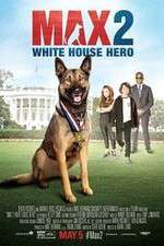 Watch Max 2: White House Hero Movies123