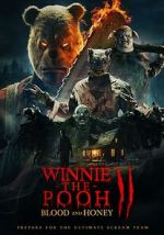 Watch Winnie-the-Pooh: Blood and Honey 2 Movies123