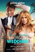 Watch Shotgun Wedding Movies123