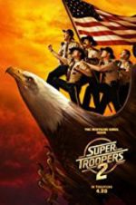 Watch Super Troopers 2 Movies123