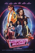 Watch Gunpowder Milkshake Movies123