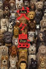 Watch Isle of Dogs Movies123