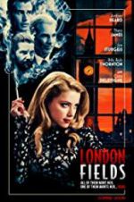 Watch London Fields Movies123