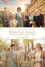 Watch Downton Abbey: A New Era Movies123