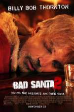 Watch Bad Santa 2 Movies123