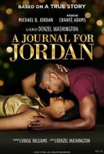 Watch A Journal for Jordan Movies123