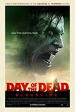 Watch Day of the Dead: Bloodline Movies123