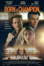 Watch Born a Champion Movies123