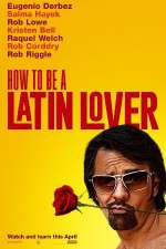 Watch How to Be a Latin Lover Movies123