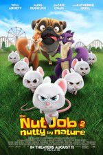 Watch The Nut Job 2: Nutty by Nature Movies123