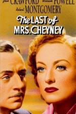 Watch The Last of Mrs Cheyney Movies123