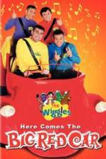 Watch The Wiggles Here Comes the Big Red Car Movies123