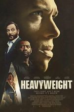 Watch Heavyweight Movies123