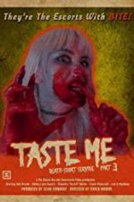 Watch Taste Me: Death-scort Service Part 3 Movies123