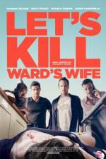 Watch Let's Kill Ward's Wife Movies123