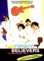 Watch Daydream Believers: The Monkees\' Story Movies123