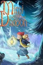 Watch Mimi and the Mountain Dragon Movies123