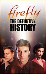 Watch Firefly: The Definitive History Movies123