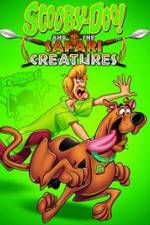 Watch Scooby-Doo! and the Safari Creatures Movies123