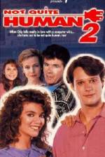 Watch Not Quite Human II Movies123