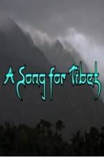 Watch A Song for Tibet Movies123