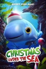 Watch Christmas Under the Sea Movies123