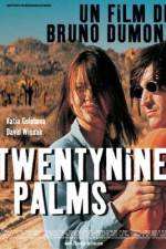 Watch Twentynine Palms Movies123
