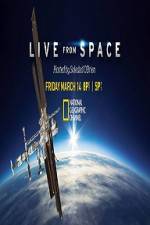 Watch National Geographic Live From space Movies123