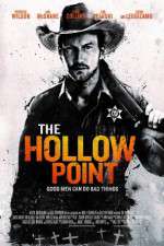 Watch The Hollow Point Movies123