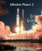 Watch Mission Peace 2 Movies123