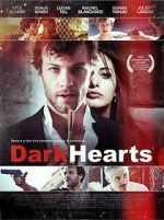 Watch Dark Hearts Movies123