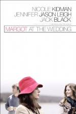 Watch Margot at the Wedding Movies123