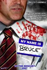 Watch My Name Is Bruce Movies123