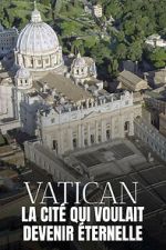Watch The Untold Story of the Vatican Movies123