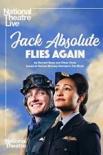 Watch National Theatre Live: Jack Absolute Flies Again Movies123
