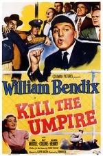 Watch Kill the Umpire Movies123