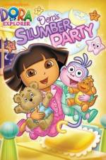 Watch Dora The Explorer: Dora's Slumber Party Movies123