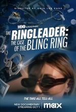 Watch The Ringleader: The Case of the Bling Ring Movies123