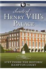 Watch Secrets of Henry VIII's Palace - Hampton Court Movies123