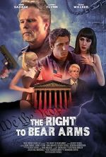 Watch The Right to Bear Arms Movies123