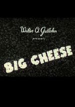 Watch The Big Cheese Movies123