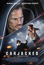 Watch Carjacked Movies123