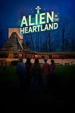 Watch Alien in the Heartland Movies123