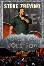 Watch Steve Trevino: Grandpa Joe's Son Movies123