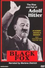 Watch Black Fox: The True Story of Adolf Hitler Movies123