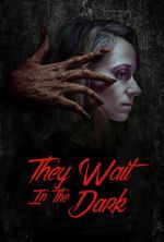 Watch They Wait in the Dark Movies123