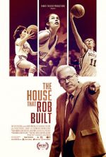 Watch The House That Rob Built Movies123