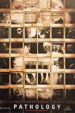 Watch Pathology Movies123