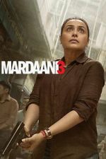 Watch Mardaani 3 Movies123
